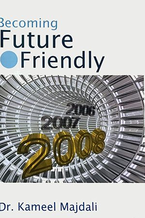Becoming Future Friendly